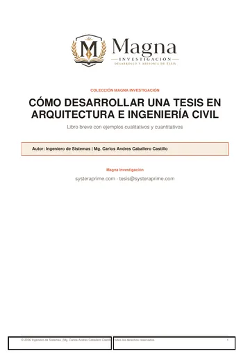 Cómo desarrollar una tesis en Arquitectura e Ingeniería Civil