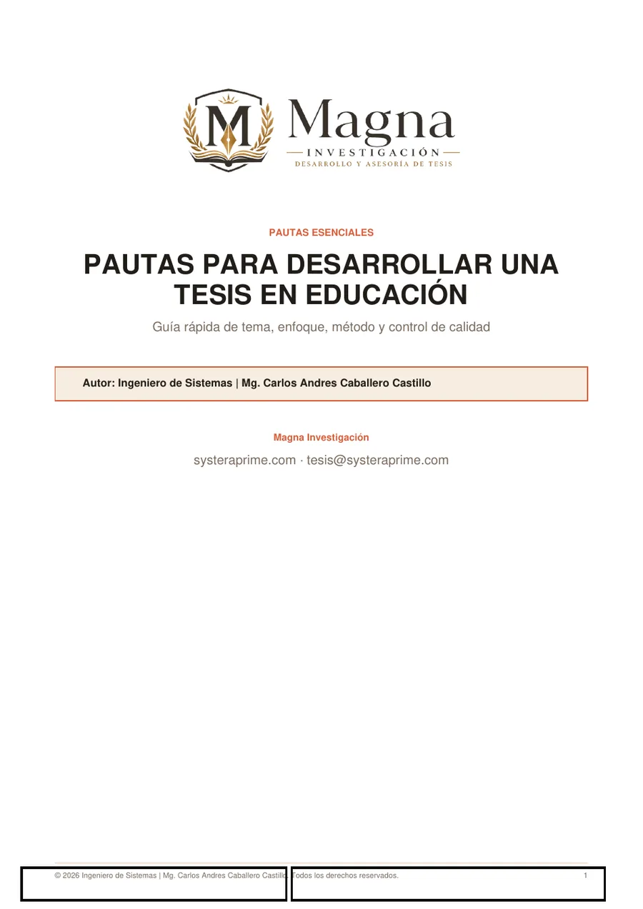 Pautas para desarrollar una tesis en Educación