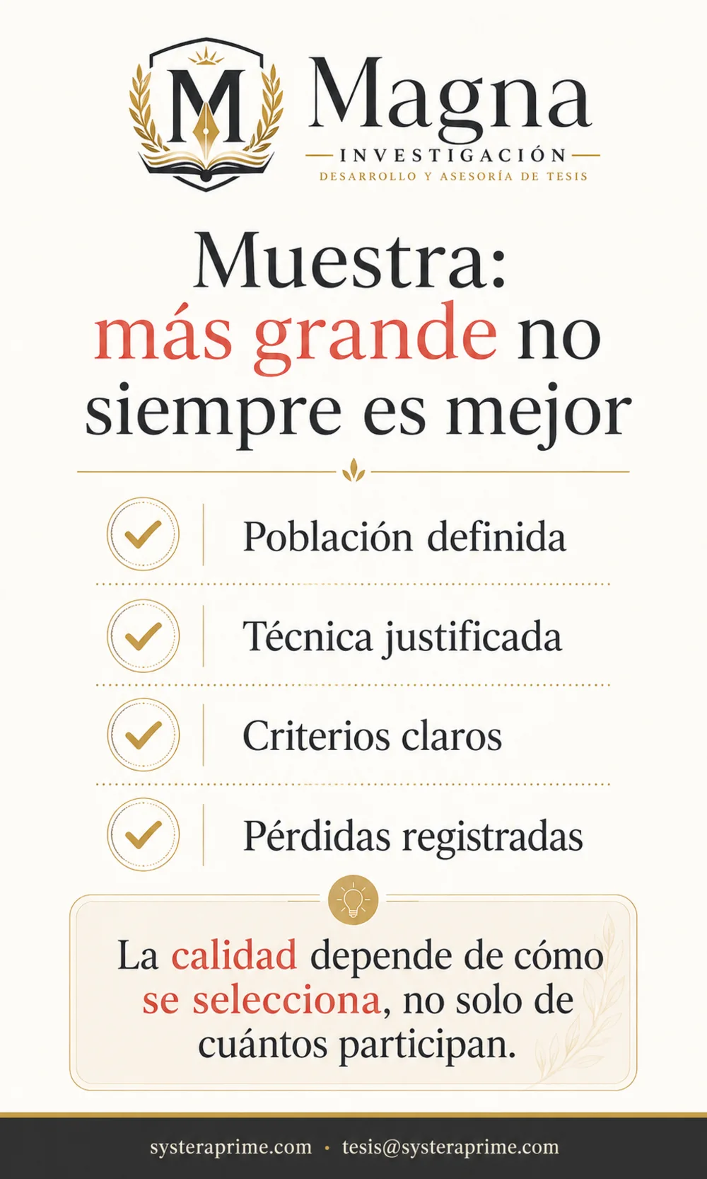 La calidad de la muestra importa más que su tamaño